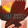 Call Down the Hawk (Dreamer Trilogy  #01) - naslovnica