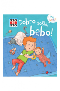 Što je što? Dobro došla, bebo! (Slikovnica) - naslovnica