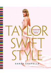 Taylor Swift Style: Fashion Through the Eras - naslovnica