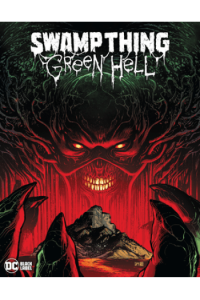 Swamp Thing: Green Hell (Strip) - naslovnica