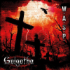 W.A.S.P. - Golgotha LP - omot