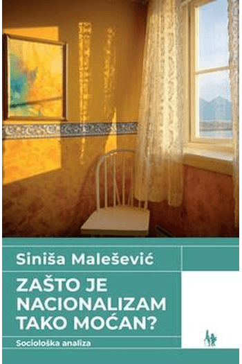 Zašto je nacionalizam tako moćan? - naslovnica