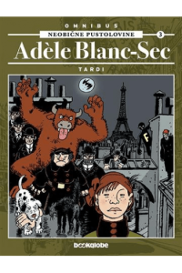 Neobične pustolovine Adéle Blanc-Sec omnibus 3 (Strip) - naslovnica