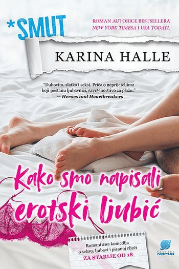 Smut: Kako smo napisali erotski ljubić - naslovnica