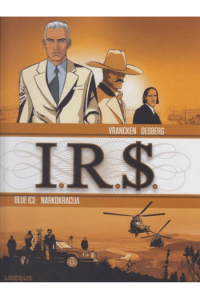 Blue Ice / Narkokracija