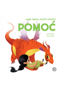 Kako zmaja naučiti pružiti pomoć (Slikovnica) - naslovnica