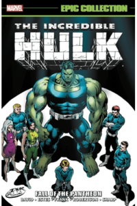 Incredible Hulk Epic Collection: Fall Of The Pantheon [New Printing] (Strip) - naslovnica
