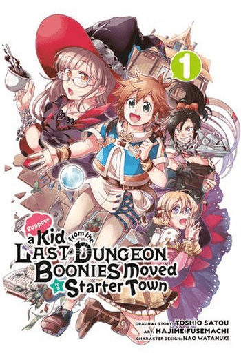 Suppose A Kid From The Last Dungeon Boonies Moved To A Starter Town, Vol. 01 - slika proizvoda