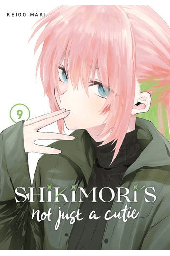Shikimoris Not Just A Cutie, Vol. 09 (Manga) - naslovnica
