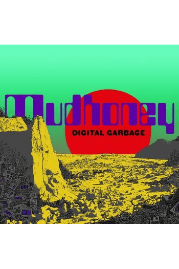 Mudhoney - Digital Garbage CD - omot