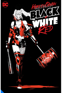 Harley Quinn Black + White + Red #1-14