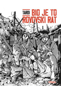 Bio je to rovovski rat (Strip) - naslovnica