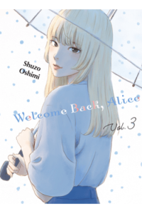 Welcome Back, Alice, Vol. 03 (Manga) - naslovnica