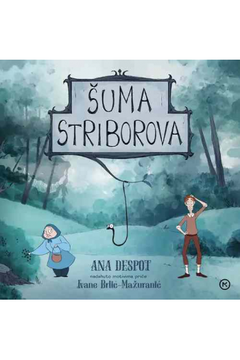 Šuma Striborova (Slikovnica) - naslovnica