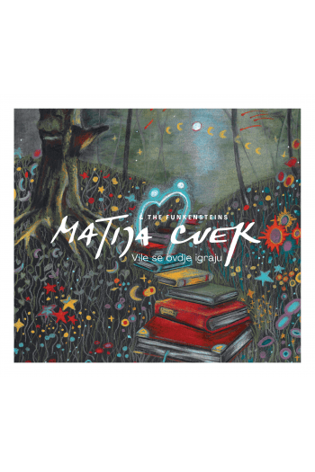 Matija Cvek – Vile se ovdje igraju (CD) glazbeno izdanje