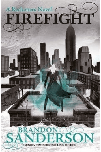 Firefight : A Reckoners Novel - naslovnica