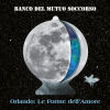 Banco Del Mutuo Soccorso - Orlando: Le Forme Dell Amore 2LP+CD CD - omot