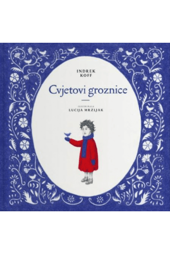 Cvjetovi groznice (Slikovnica) - naslovnica