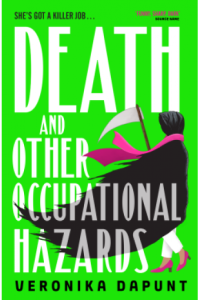 Death and Other Occupational Hazards
