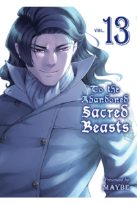 To the Abandoned Sacred Beasts, Vol. 13 (Manga) - naslovnica