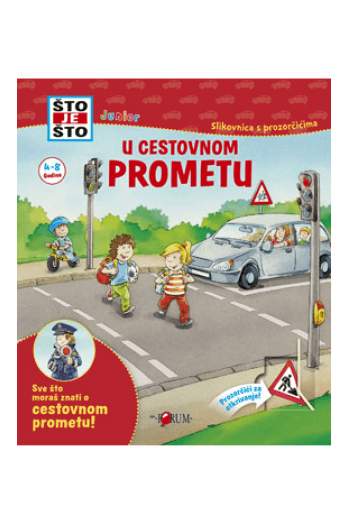 Što je što? Junior - U cestovnom prometu (Slikovnica) - naslovnica