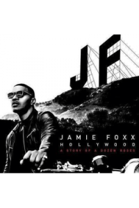 Foxx, Jamie - Hollywood -A Story Of A Dozen Roses  (deluxe edition) CD - omot