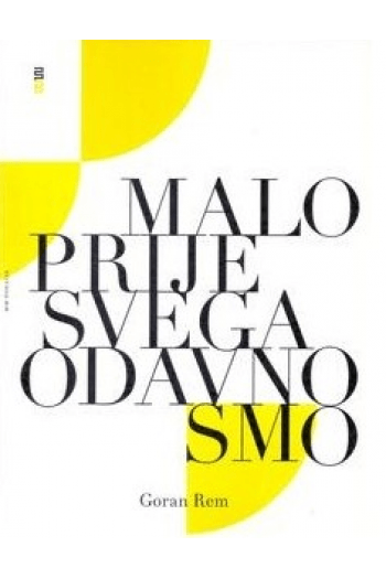 Malo prije svega odavno smo - naslovnica