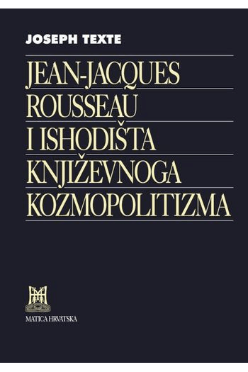 Jean - Jacques Rousseau i ishodišta književnoga kozmopolitizma - naslovnica