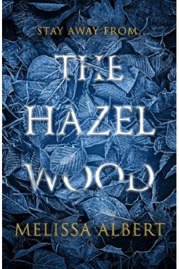 The Hazel Wood - naslovnica