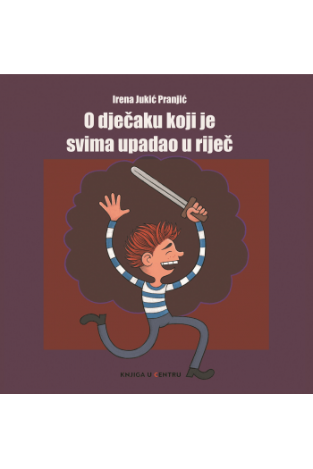 O dječaku koji je svima upadao u riječ (Slikovnica) - naslovnica