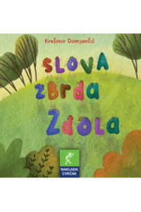 Slova zbrda zdola (Slikovnica) - naslovnica