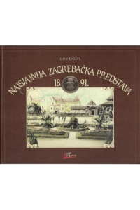 Najsjajnija Zagrebačka predstava 1891. - naslovnica