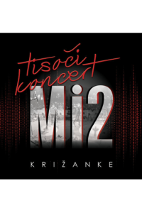 Mi2 - Tisoči koncert LP - omot