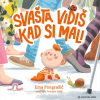 Svašta vidiš kad si mali (Slikovnica) - naslovnica