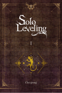 Solo Leveling, Vol. 1 (Novel) manga izdanje