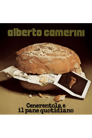 Alberto Camerini - Cenerentola E Il Pane Quotidiano (yellow vinyl) LP - omot