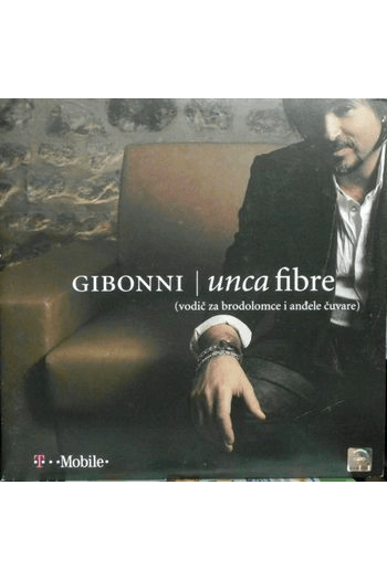 Gibonni - Unca Fibre CD - omot