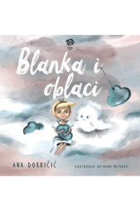 Blanka i oblaci (Slikovnica) - naslovnica