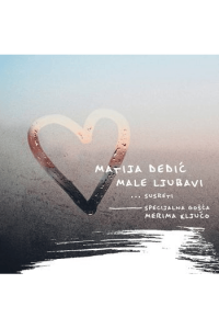 Matija Dedić - Male ljubavi (susreti) CD - omot