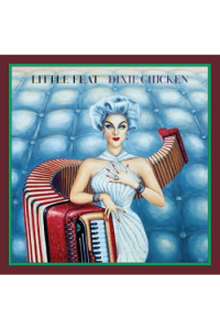 Little Feat - Dixie Chicken (Deluxe Edition) CD CD - omot