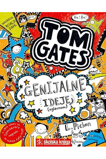 Tom Gates - Genijalne ideje (uglavnom), 4. knjiga - naslovnica