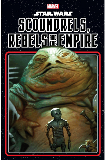 Star Wars: Scoundrels, Rebels And The Empire (Strip) - naslovnica