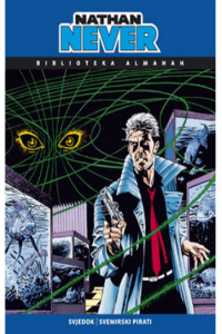 Nathan Never almanah: Svjedok/ Svemirski pirati