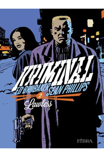 Kriminal 2: Lawless (Strip) - naslovnica