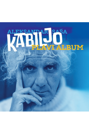 Aleksandar Saša Kabiljo - Plavi album CD - omot