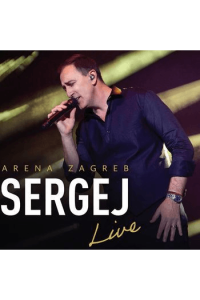 Sergej Ćetković – Arena Zagreb live (CD) glazbeno izdanje
