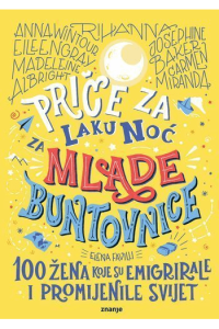 Priče za laku noć za mlade buntovnice 3 - 100 žena koje su emigrirale i promijenile svijet - naslovnica