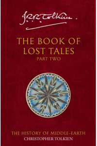 The Book Of Lost Tales, Part Two (History of Middle-Earth 2) - naslovnica