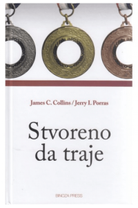 Stvoreno da traje: Uspješne navike kompanija s vizijom