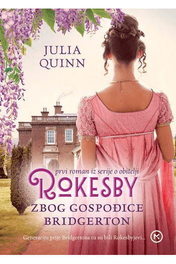 Zbog gospođice Bridgerton (Obitelj Rokesby #01) - naslovnica